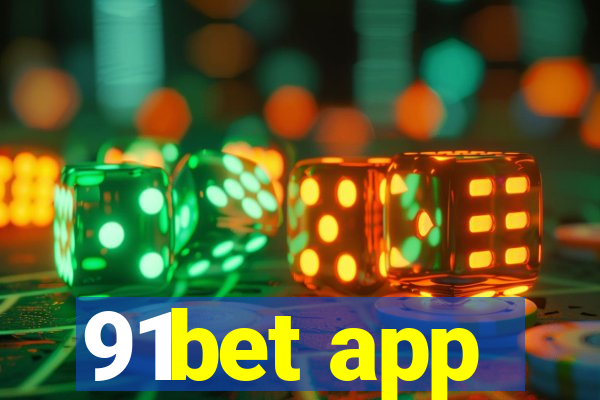 91bet app